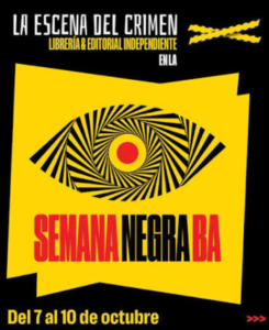 Semana Negra BA: Buenos Aires se convierte en escenario del crimen, el noir y el true crime